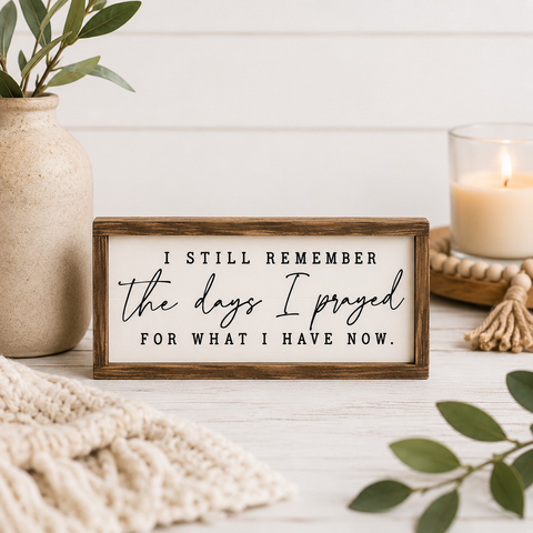 Days I Prayed Framed Art