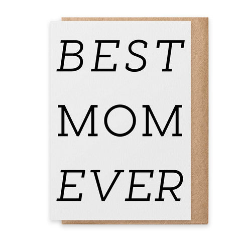 Greeting Card - Best Mom Ever