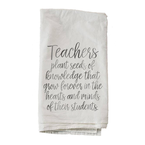 Kitchen Towel - Teachers Plant Seed