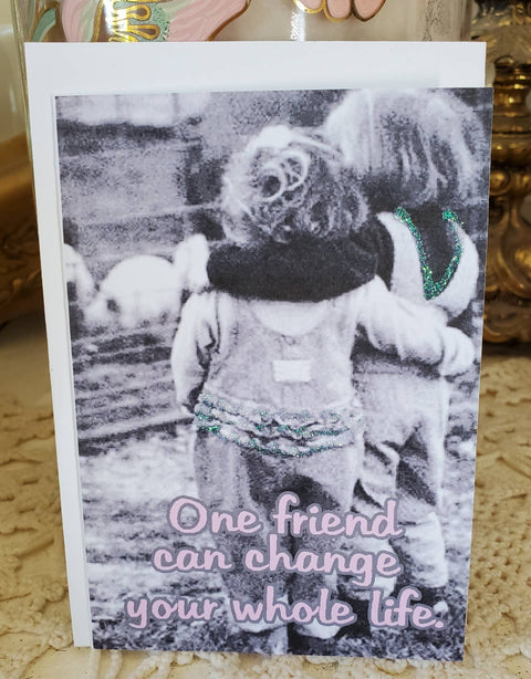 Mini Greeting Card - One Friend