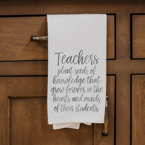 Kitchen Towel - Teachers Plant Seed