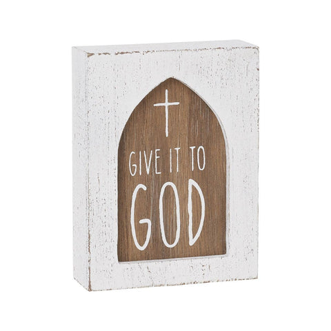 Wood Sign - Give it to God